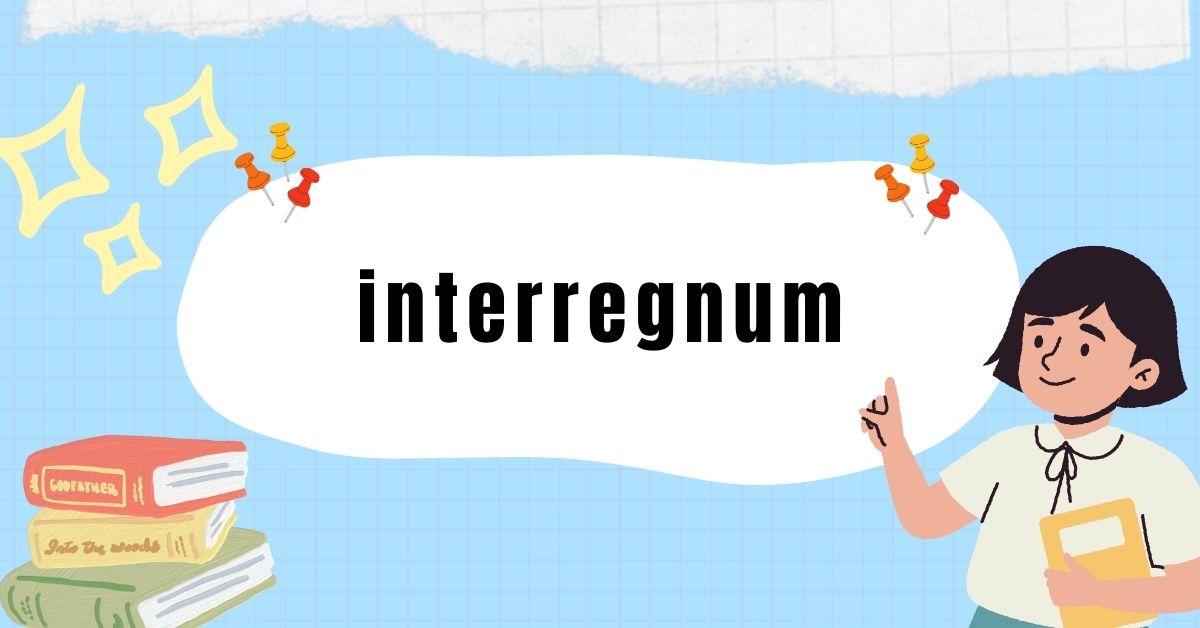 interregnum