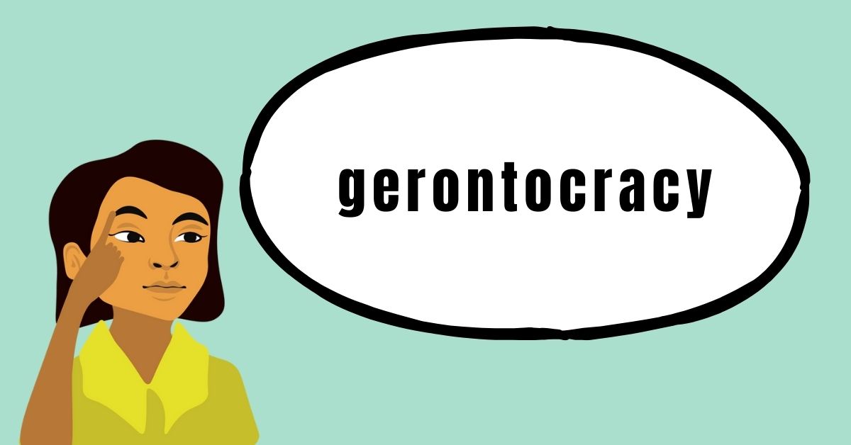 gerontocracy
